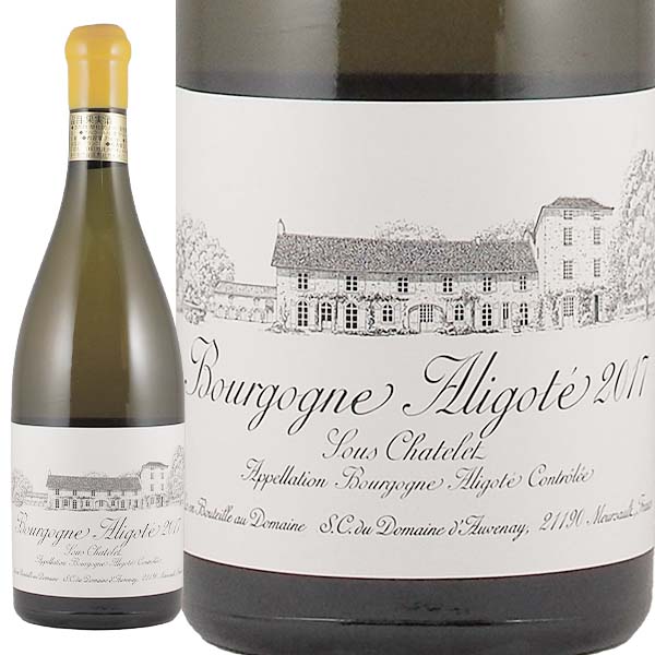 ブルゴーニュ・アリゴテ スー・シャトレ 2017 ドーヴネ - 恵比寿ワインマート